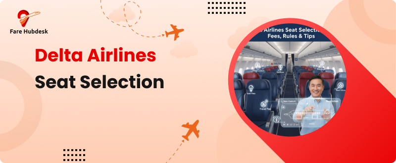 Delta Airlines Seat Selection